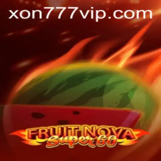 Unlock the Excitement of FruitNovaSuper60