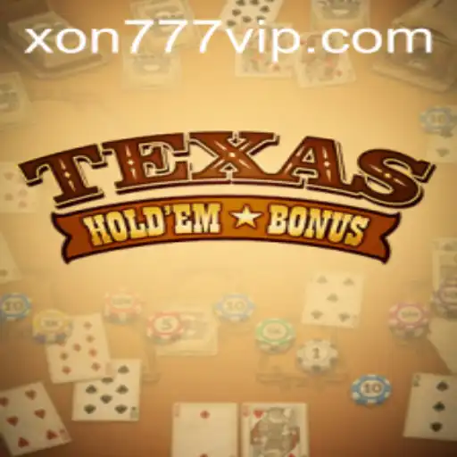Exploring the Intricacies of Texas Hold'em Bonus at Xon777.COM